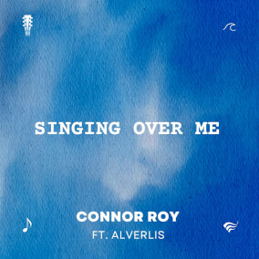 Singing Over Me de Connor Roy