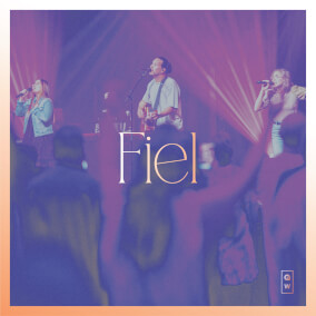 Fiel By NewSpring Worship