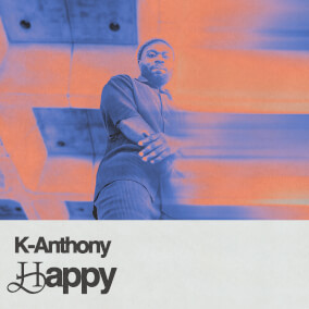 Happy By K-Anthony