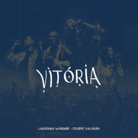 Vitória By Lagoinha Worship