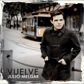 Vuelve By Julio Melgar