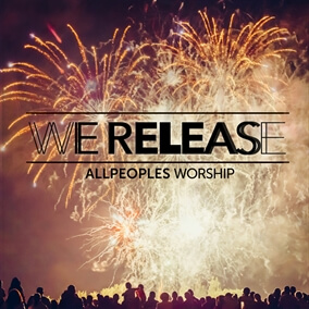 We Release Por All Peoples Worship