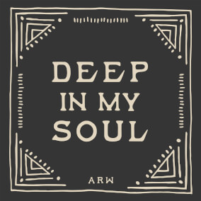 Deep In My Soul By Austin Ridge Worship