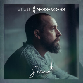 Saviour By We Are Messengers