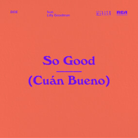 So Good (Cuán Bueno) Por DOE