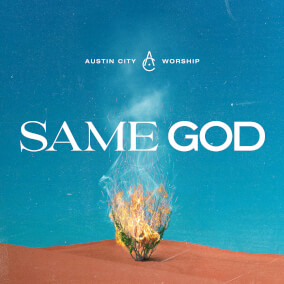 Same God By Austin City Worship