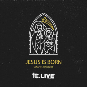 Jesus Is Born (Away in a Manger)