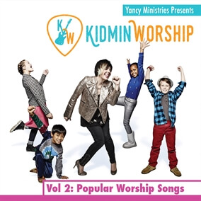 Kidmin Worship Vol. 2: Popular Worship Songs