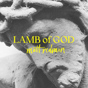 Lamb of God By Matt Redman, David Funk