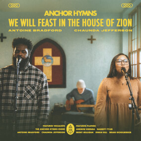 We Will Feast in the House of Zion Por Anchor Hymns