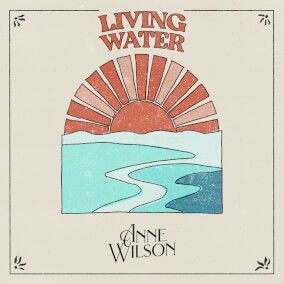Living Water By Anne Wilson