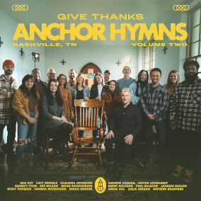 All I Have Is Christ By Anchor Hymns