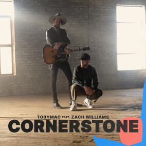 Cornerstone (feat. Zach Williams) [Radio Edit] de TobyMac