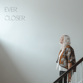 Ever Closer