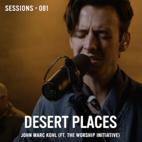 Desert Places - MultiTracks.com Session Por John Marc Kohl