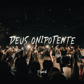 Deus Onipotente By Projeto Vida Music