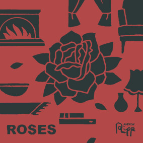 Roses (Single Version) By Andrew Ripp