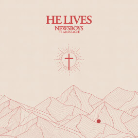 He Lives By Newsboys