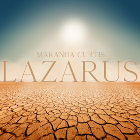 Lazarus (Radio Edit) Por Maranda Curtis