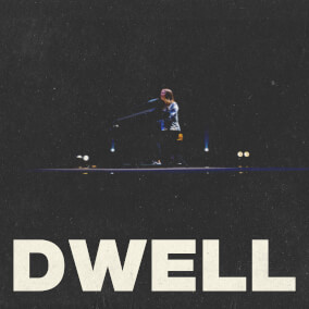 Dwell By Rev Music