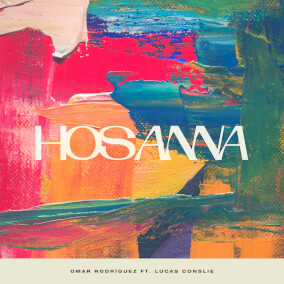 Hosanna (feat. Lucas Conslie) de Omar Rodriguez, Lucas Conslie