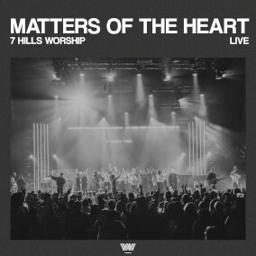 With Everything I Am (Live) de 7 Hills Worship