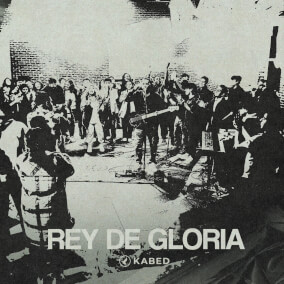 Rey De Gloria (Live) Por KABED
