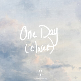 One Day (Closer) By Memos Collective