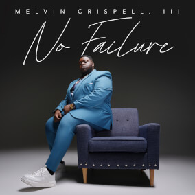 No Failure (Hymn) Por Melvin Crispell III