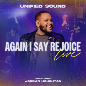 Again I Say Rejoice (Live) Por Unified Sound