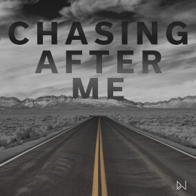 Chasing After Me By Destination Worship