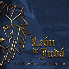 León De Judá Por Jesus Worship Center