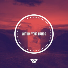 Within Your Hands Por One Seed Worship