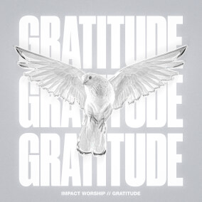 Gratitude By Impact Worship