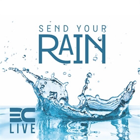 Send Your Rain By 3C Live