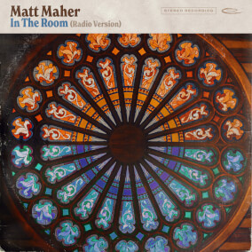 In The Room (Radio Version) Por Matt Maher