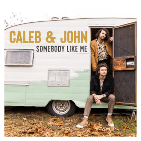Somebody Like Me Por Caleb & John