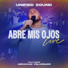 Abre Mis Ojos (Live) Por Unified Sound