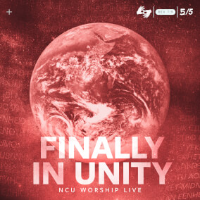 Finally In Unity By NCU Worship Live