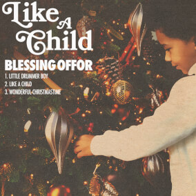 Like a Child de Blessing Offor
