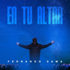 En Tu Altar By Fernando Sama