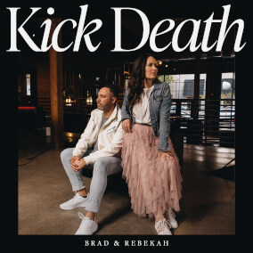 Kick Death de Brad & Rebekah