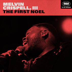The First Noel de Melvin Crispell III