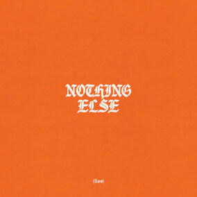 Nothing Else By Edward Rivera, Bethel Music