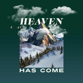 Heaven Has Come de Chapel Music Fellowship