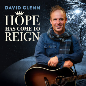 Hope Has Come To Reign By David Glenn