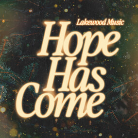 Angels Medley (Hope Has Come) de Lakewood Music