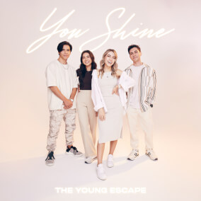 You Shine By The Young Escape