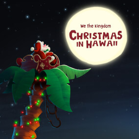 Christmas In Hawaii By We the Kingdom