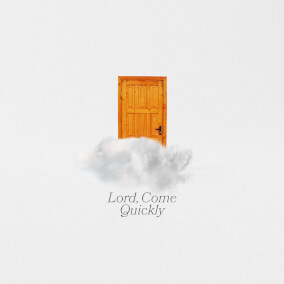 Lord, Come Quickly Por Southeast Worship